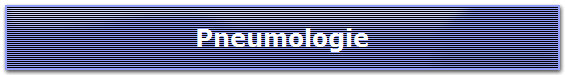 Pneumologie